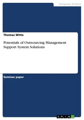 Witte |  Potentials of Outsourcing Management Support System Solutions | eBook | Sack Fachmedien