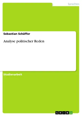 Schäffer |  Analyse politischer Reden | eBook | Sack Fachmedien