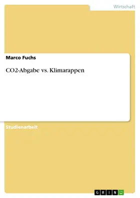 Fuchs |  CO2-Abgabe vs. Klimarappen | eBook | Sack Fachmedien