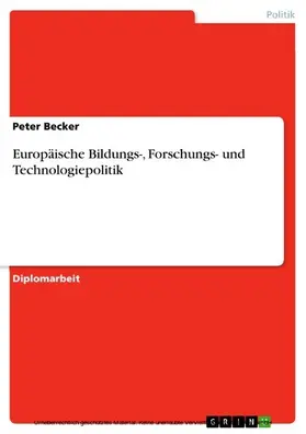 Becker |  Europäische Bildungs-, Forschungs- und Technologiepolitik | eBook | Sack Fachmedien