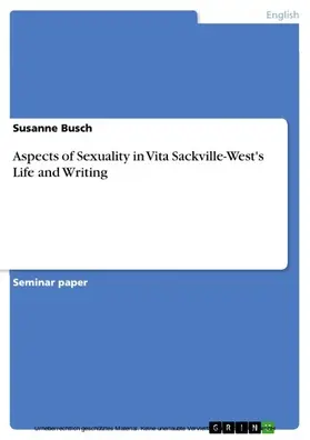 Busch |  Aspects of Sexuality in Vita Sackville-West's Life and Writing | eBook | Sack Fachmedien