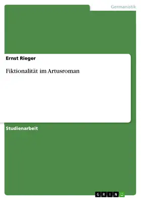 Rieger |  Fiktionalität im Artusroman | eBook | Sack Fachmedien
