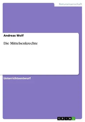Wolf |  Die Mittelsenkrechte | eBook | Sack Fachmedien