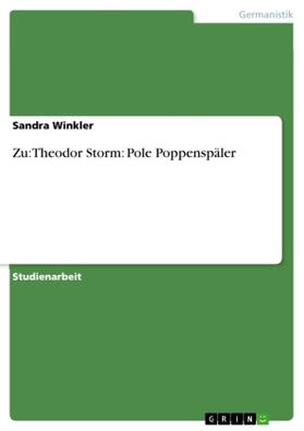 Winkler |  Zu: Theodor Storm: Pole Poppenspäler | Buch |  Sack Fachmedien