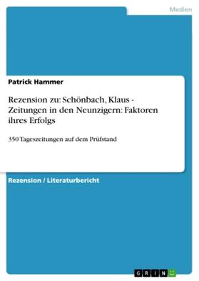 Hammer |  Rezension zu: Schönbach, Klaus - Zeitungen in den Neunzigern: Faktoren ihres Erfolgs | Buch |  Sack Fachmedien