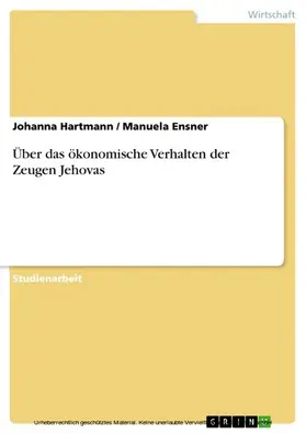 Hartmann / Ensner |  Über das ökonomische Verhalten der Zeugen Jehovas | eBook | Sack Fachmedien