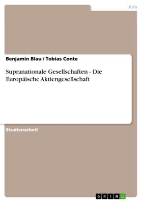 Conte / Blau |  Supranationale Gesellschaften - Die Europäische Aktiengesellschaft | Buch |  Sack Fachmedien