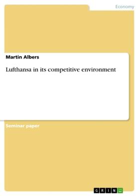 Albers |  Lufthansa in its competitive environment | Buch |  Sack Fachmedien