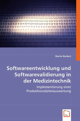 Burkert |  Softwareentwicklung und Softwarevalidierung in der Medizintechnik | eBook | Sack Fachmedien