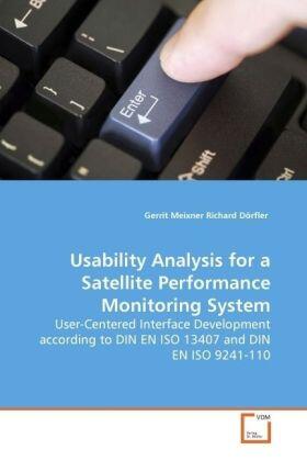 Meixner |  Usability Analysis for a Satellite PerformanceMonitoring System | Buch |  Sack Fachmedien