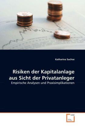 Sachse |  Risiken der Kapitalanlage aus Sicht der Privatanleger | Buch |  Sack Fachmedien