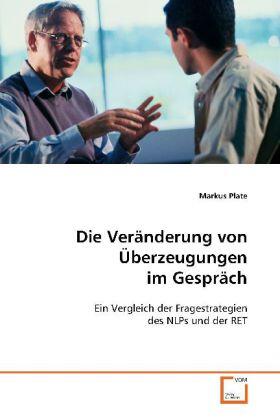 Plate |  Die Veränderung von Überzeugungen im Gespräch | Buch |  Sack Fachmedien