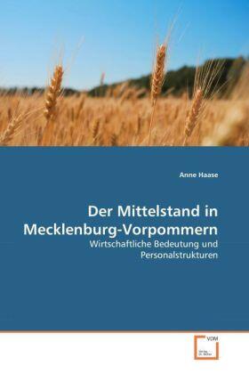Haase |  Der Mittelstand in Mecklenburg-Vorpommern | Buch |  Sack Fachmedien