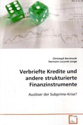 Bernhardt / Locarek-Junge |  Verbriefte Kredite und andere strukturierteFinanzinstrumente | Buch |  Sack Fachmedien