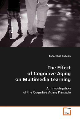 Dacosta |  The Effect of Cognitive Aging on Multimedia Learning | Buch |  Sack Fachmedien
