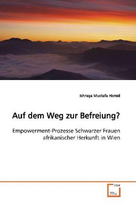Mustafa Hamid |  Auf dem Weg zur Befreiung? | Buch |  Sack Fachmedien