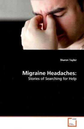 Taylor |  Migraine Headaches: | Buch |  Sack Fachmedien