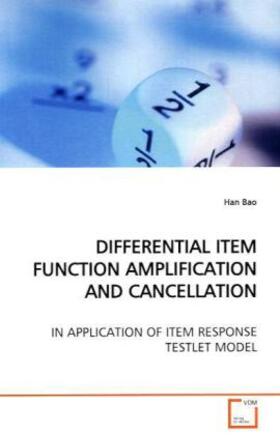 Bao |  DIFFERENTIAL ITEM FUNCTION AMPLIFICATION AND CANCELLATION | Buch |  Sack Fachmedien