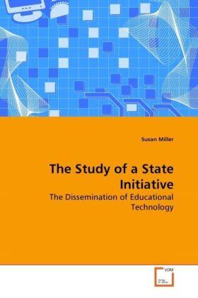 Miller |  The Study of a State Initiative | Buch |  Sack Fachmedien