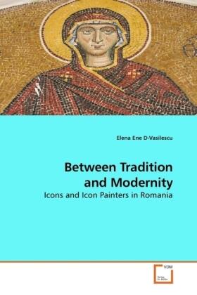 Ene D-Vasilescu |  Between Tradition and Modernity | Buch |  Sack Fachmedien