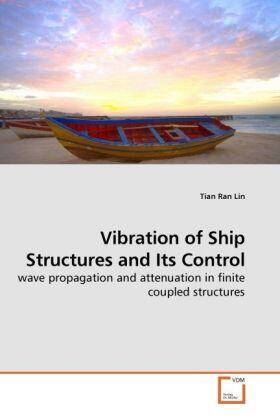 Lin |  Vibration of Ship Structures and Its Control | Buch |  Sack Fachmedien