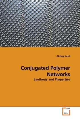 Kokil |  Conjugated Polymer Networks | Buch |  Sack Fachmedien