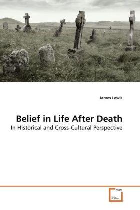 Lewis |  Belief in Life After Death | Buch |  Sack Fachmedien