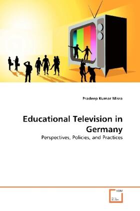 Misra |  Educational Television in Germany | Buch |  Sack Fachmedien