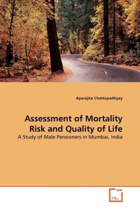 Chattopadhyay |  Assessment of Mortality Risk and Quality of Life | Buch |  Sack Fachmedien
