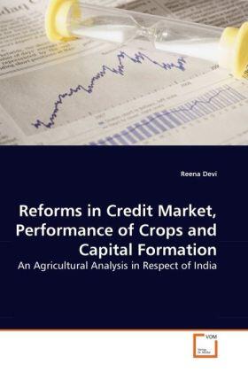Devi |  Reforms in Credit Market, Performance of Crops and Capital Formation | Buch |  Sack Fachmedien