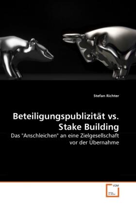 Richter |  Beteiligungspublizität vs. Stake Building | Buch |  Sack Fachmedien