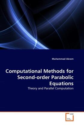 Akram |  Computational Methods for Second-order Parabolic Equations | Buch |  Sack Fachmedien