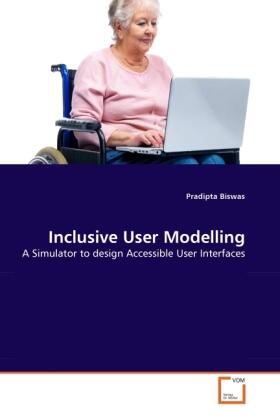 Biswas |  Inclusive User Modelling | Buch |  Sack Fachmedien