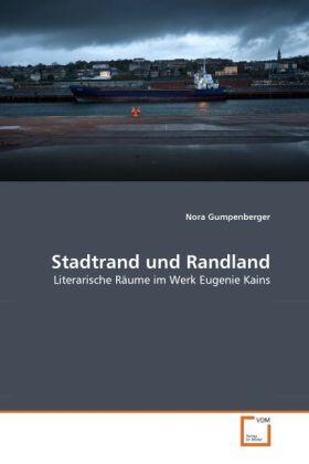 Gumpenberger |  Stadtrand und Randland | Buch |  Sack Fachmedien