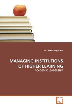 Baporikar |  MANAGING INSTITUTIONS OF HIGHER LEARNING | Buch |  Sack Fachmedien
