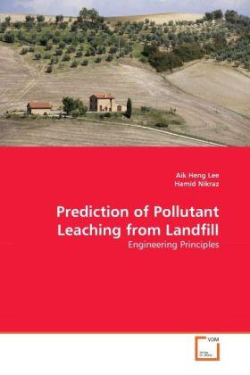 Lee / Nikraz |  Prediction of Pollutant Leaching from Landfill | Buch |  Sack Fachmedien
