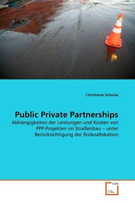 Schulze |  Public Private Partnerships | Buch |  Sack Fachmedien
