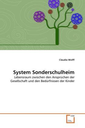 Wolff |  System Sonderschulheim | Buch |  Sack Fachmedien