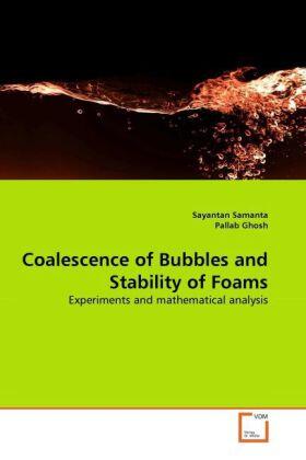 Samanta / Ghosh |  Coalescence of Bubbles and Stability of Foams | Buch |  Sack Fachmedien