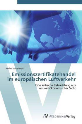 Kowalewski |  Emissionszertifikatehandel im europäischen Luftverkehr | Buch |  Sack Fachmedien