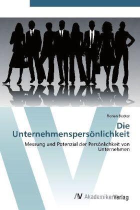 Becker |  Die Unternehmenspersönlichkeit | Buch |  Sack Fachmedien
