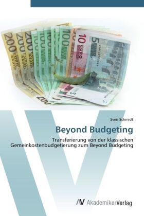 Schmidt |  Beyond Budgeting | Buch |  Sack Fachmedien