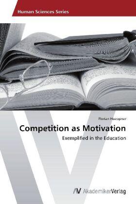 Hoeppner |  Competition as Motivation | Buch |  Sack Fachmedien