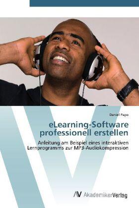 Pape |  eLearning-Software professionell erstellen | Buch |  Sack Fachmedien