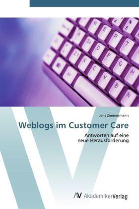 Zimmermann |  Weblogs im Customer Care | Buch |  Sack Fachmedien