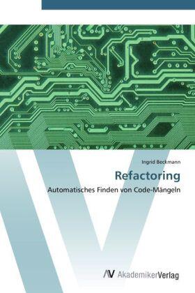 Beckmann |  Refactoring | Buch |  Sack Fachmedien