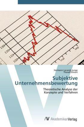Locarek-Junge / Ehnert |  Subjektive Unternehmensbewertung | Buch |  Sack Fachmedien