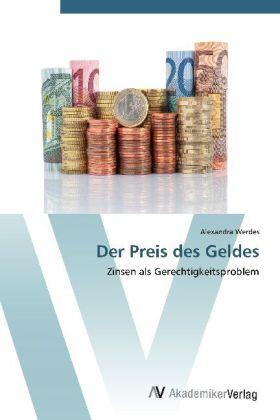 Werdes |  Der Preis des Geldes | Buch |  Sack Fachmedien
