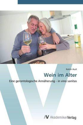 Aust |  Wein im Alter | Buch |  Sack Fachmedien