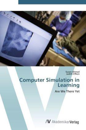 Ahmad / Effken |  Computer Simulation in Learning | Buch |  Sack Fachmedien